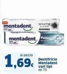 Sigma Dentifricio Mentadent offerta