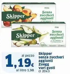 Sigma Skipper senza zuccheri aggiunti Zuegg offerta