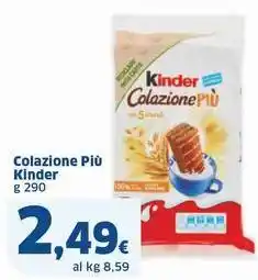 Sigma Colazione Più Kinder offerta