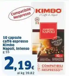 Sigma 10 capsule caffè espresso Kimbo Napoli, Intenso offerta