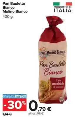 Carrefour Pan Bauletto Bianco Mulino Bianco offerta