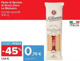 Carrefour Pasta di Semola di Grano Duro La Molisana offerta