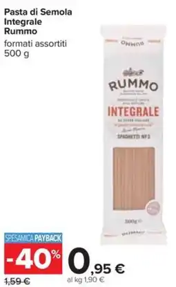 Carrefour Pasta di Semola Integrale Rummo offerta