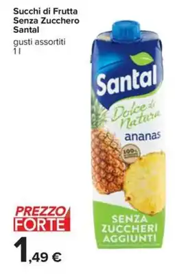 Carrefour Succhi di Frutta Senza Zucchero Santal offerta
