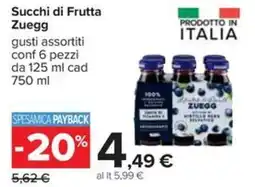 Carrefour Succhi di Frutta Zuegg offerta