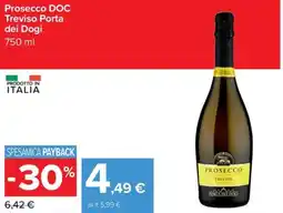 Carrefour Prosecco DOC Treviso Porta dei Dogi offerta
