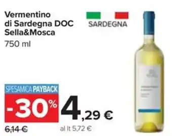 Carrefour Vermentino di Sardegna DOC Sella&Mosca offerta