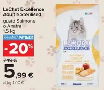 Carrefour LeChat Excellence Adult e Sterilised offerta