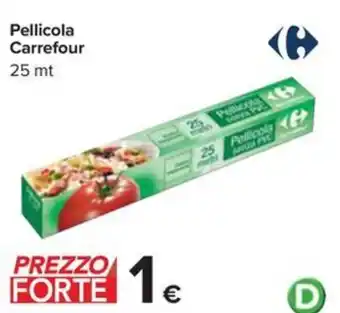 Carrefour Pellicola Carrefour offerta