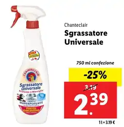 Lidl Chanteclair Sgrassatore Universale offerta