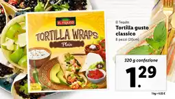 Lidl El Tequito Tortilla gusto classico offerta