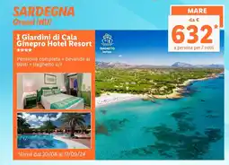 Lidl SARDEGNA Orosei (NU) I Giardini di Cala Ginepro Hotel Resort offerta
