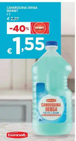 Bennet Candeggina densa BENNET offerta