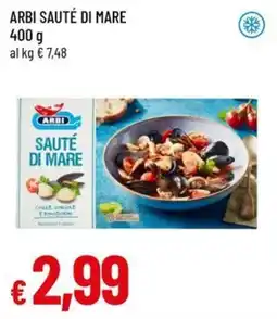 Famila Arbi sauté di mare offerta