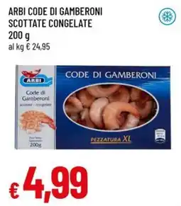 Famila Arbi code di gamberoni scottate congelate offerta