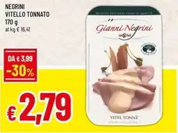 Famila Negrini vitello tonnato offerta