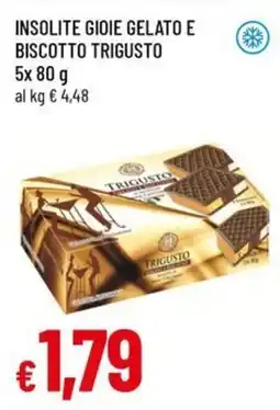 Famila Insolite gioie gelato e biscotto trigusto offerta