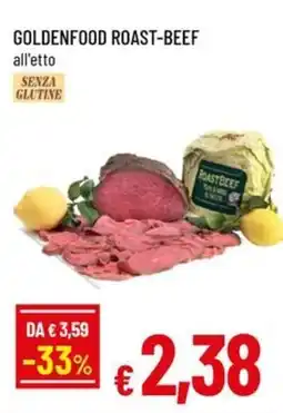 Famila Goldenfood roast-beef offerta