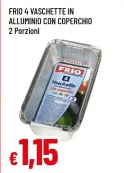 Famila Frio 4 vaschette in alluminio con coperchio offerta