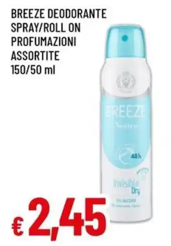 Famila Breeze deodorante spray/roll on offerta