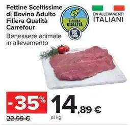 Carrefour Market Fettine Sceltissime di Bovino Adulto Filiera Qualità Carrefour offerta