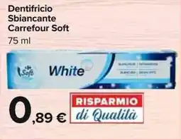Carrefour Market Dentifricio Sbiancante Carrefour Soft offerta