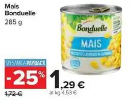 Carrefour Market Mais Bonduelle offerta