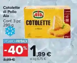 Carrefour Market Cotolette di Pollo Aia offerta