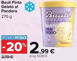 Carrefour Market Bauli Pinta Gelato al Pandoro offerta
