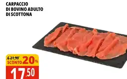 Tigros Carpaccio di bovino adulto di scottona offerta