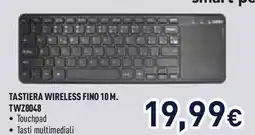 Unieuro TASTIERA WIRELESS FINO 10 M TWZ8048 offerta