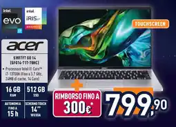 Unieuro Acer SWITFT GO 14 (SFG14-71T-70HC) offerta