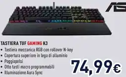 Unieuro ASUS Tastiera tuf gaming k3 offerta