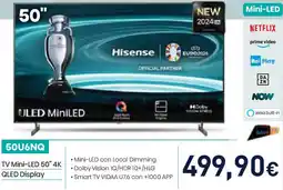 Unieuro Hisense TV Mini-LED 50" 4K QLED Display offerta