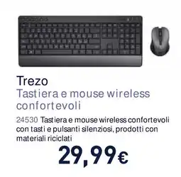 Unieuro Trezo Tastiera e mouse wireless confortevoli offerta