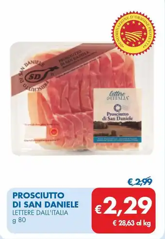 MD Discount Prosciutto di san daniele LETTERE DALL'ITALIA offerta