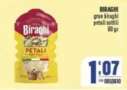 Gruppo di Palo BIRAGHI gran biraghi petali sottili offerta