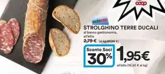 Ipercoop Strolghino TERRE DUCALI offerta