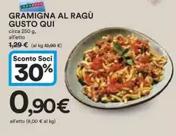Ipercoop Gramigna al ragù gusto qui offerta