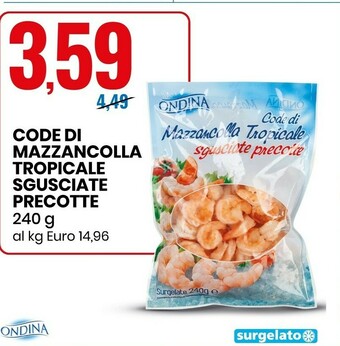 Eurospin Code di mazzancolla tropicale sgusciate precotte offerta