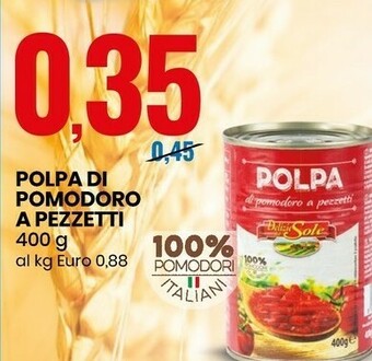 Eurospin Delizie del sole - polpa di pomodoro 400 g(ml) offerta