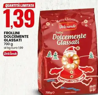 Eurospin Frollini dolcemente glassati 700 g(ml) offerta