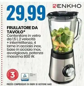 Eurospin Enkho frullatore da tavolo offerta