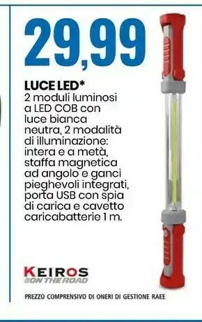 Eurospin Keiros luci led offerta