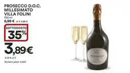 Ipercoop Prosecco d.o.c. millesimato villa folini offerta