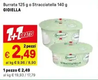 Iper La Grande Burrata o Stracciatella GIOIELLA offerta