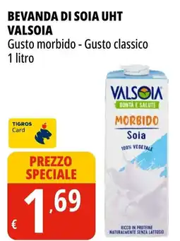 Tigros Bevanda di soia uht VALSOIA offerta