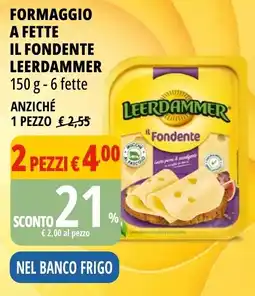 Tigros Formaggio a fette il fondente LEERDAMMER offerta