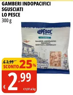 Tigros Gamberi indopacifici sgusciati LO PESCE offerta