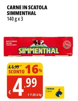 Tigros Carne in scatola SIMMENTHAL offerta